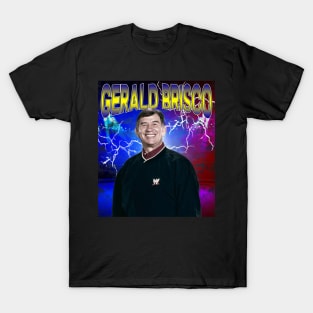 GERALD BRISCO T-Shirt